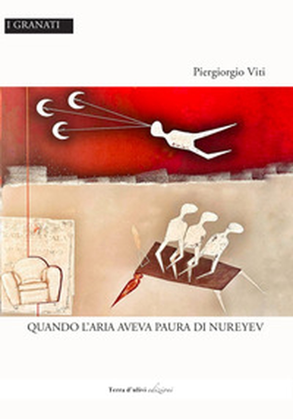 Quando l'aria aveva paura di Nureyev - Librerie.coop Quando l'aria aveva paura di Nureyev - Librerie.coop