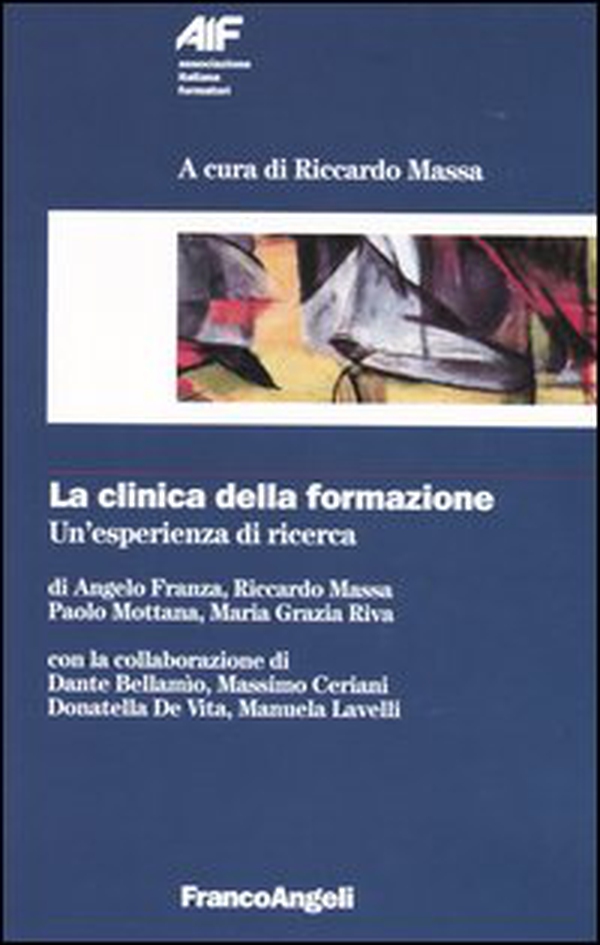 La clinica della formazione. Un'esperienza di ricerca - Librerie.coop La clinica della formazione. Un'esperienza di ricerca - Librerie.coop