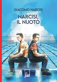 Narcisi, il nuoto - Librerie.coop