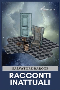 Racconti inattuali - Librerie.coop Racconti inattuali - Librerie.coop