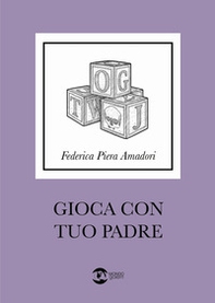 Gioca con tuo padre - Librerie.coop