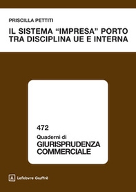 Il sistema «impresa» porto tra disciplina UE e interna - Librerie.coop
