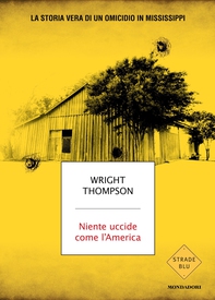 Niente uccide come l'America - Librerie.coop Niente uccide come l'America - Librerie.coop