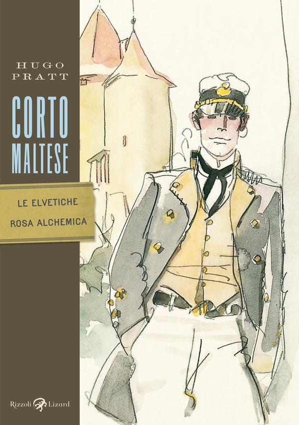 Corto Maltese - Le elvetiche - Rosa Alchemica - Librerie.coop Corto Maltese - Le elvetiche - Rosa Alchemica - Librerie.coop