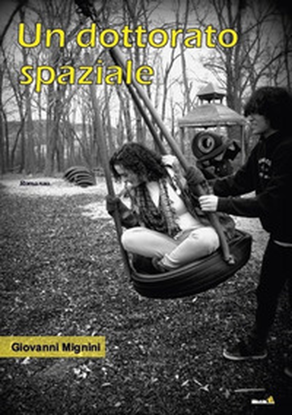 Un dottorato spaziale - Librerie.coop Un dottorato spaziale - Librerie.coop