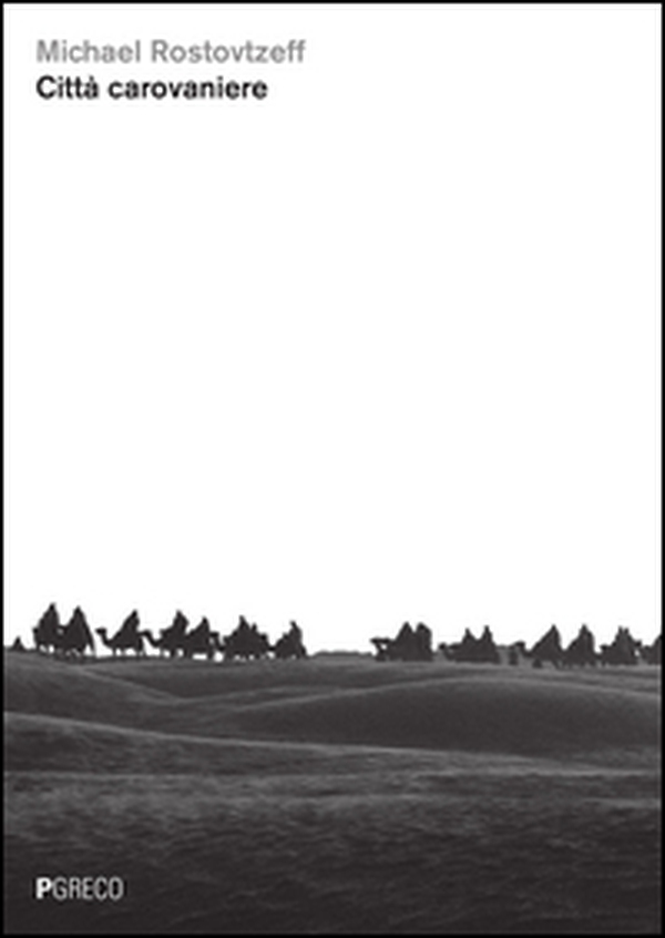 Città carovaniere - Librerie.coop