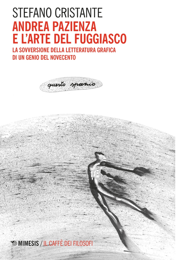 Andrea Pazienza e l'arte del fuggiasco - Librerie.coop Andrea Pazienza e l'arte del fuggiasco - Librerie.coop
