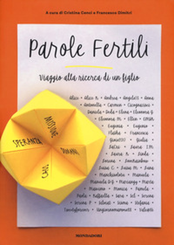 Parole fertili. Viaggio alla ricerca di un figlio - Librerie.coop Parole fertili. Viaggio alla ricerca di un figlio - Librerie.coop