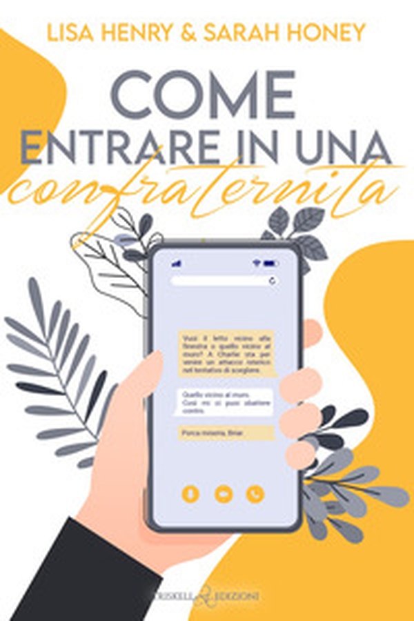 Come entrare in una confraternita - Librerie.coop