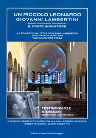 Un piccolo Leonardo. Giovanni Lambertini, il frate inventore - Librerie.coop