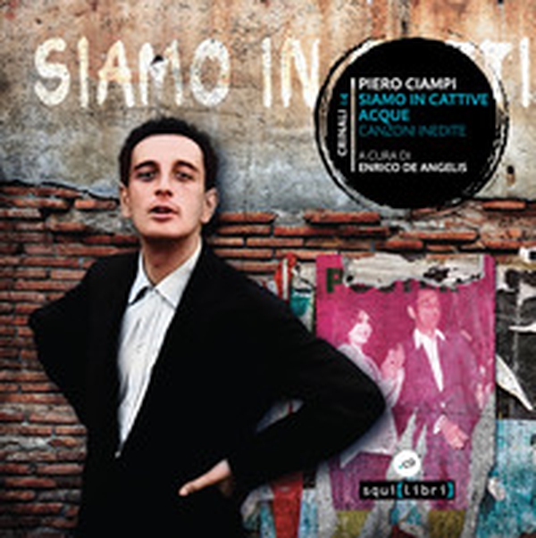 Siamo in cattive acque. Canzoni inedite - Librerie.coop Siamo in cattive acque. Canzoni inedite - Librerie.coop