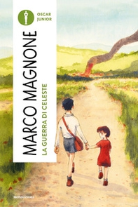 La guerra di Celeste - Librerie.coop La guerra di Celeste - Librerie.coop