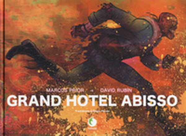 Grand Hotel Abisso - Librerie.coop Grand Hotel Abisso - Librerie.coop