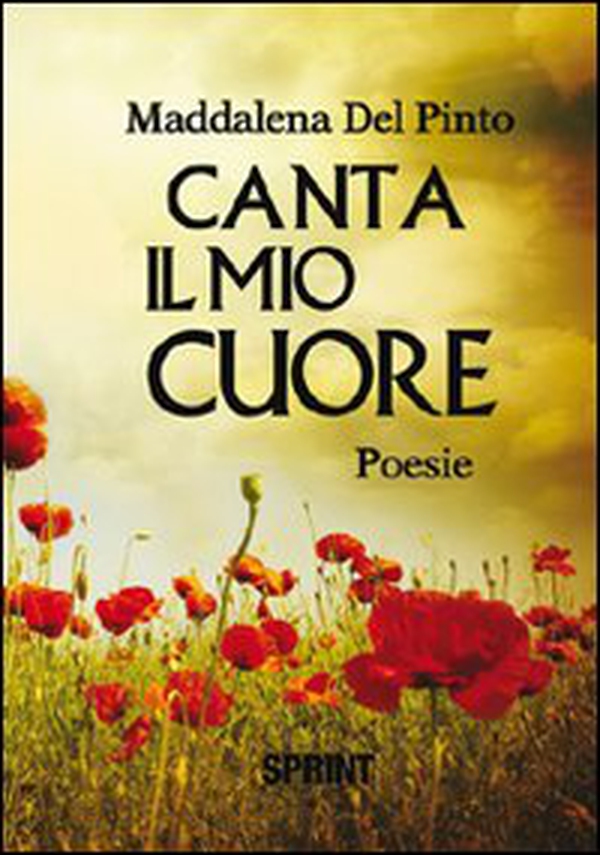 Canta il mio cuore - Librerie.coop Canta il mio cuore - Librerie.coop