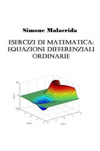 Esercizi di matematica: equazioni differenziali ordinarie - Librerie.coop