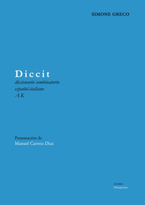 Diccit. Diccionario combinatorio español-italiano - Librerie.coop Diccit. Diccionario combinatorio español-italiano - Librerie.coop