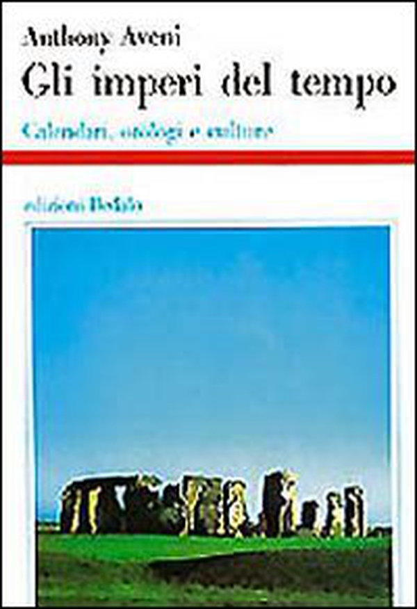 Gli imperi del tempo. Calendari, orologi e culture - Librerie.coop Gli imperi del tempo. Calendari, orologi e culture - Librerie.coop