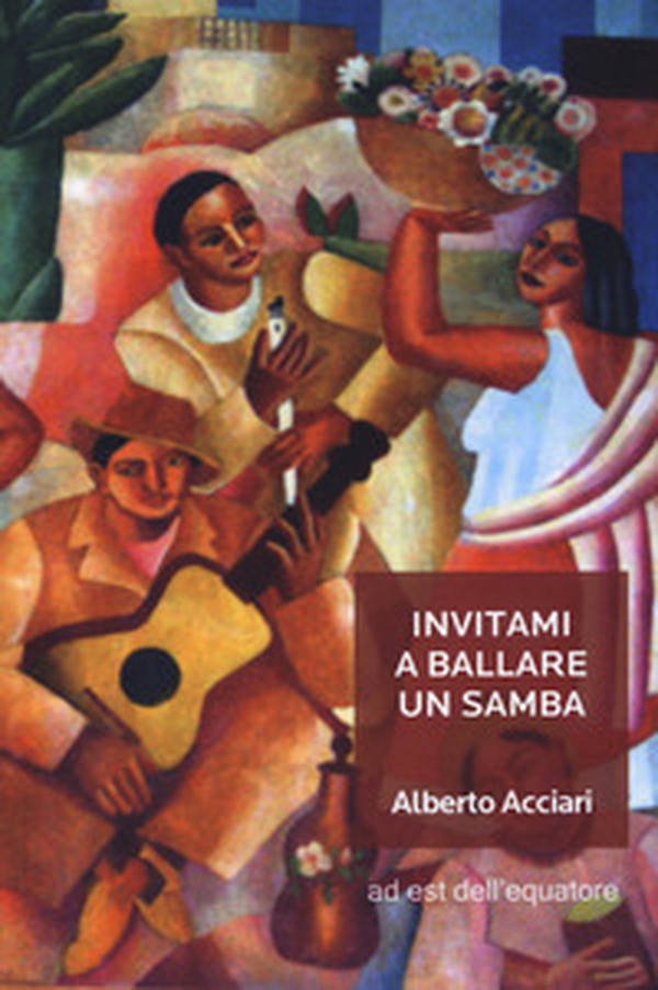 Invitami a ballare un samba - Librerie.coop Invitami a ballare un samba - Librerie.coop