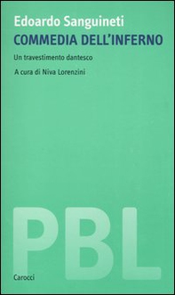 Commedia dell'Inferno. Un travestimento dantesco - Librerie.coop