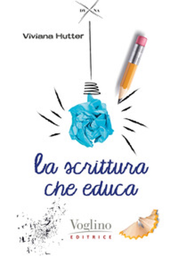 La scrittura che educa a stare bene - Librerie.coop La scrittura che educa a stare bene - Librerie.coop