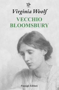 Vecchio Bloomsbury - Librerie.coop Vecchio Bloomsbury - Librerie.coop