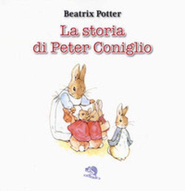 La storia di Peter Coniglio - Librerie.coop La storia di Peter Coniglio - Librerie.coop