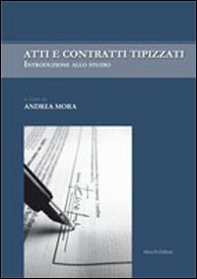 Atti e contratti tipizzati - Librerie.coop Atti e contratti tipizzati - Librerie.coop