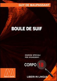 Boule de suif - Librerie.coop Boule de suif - Librerie.coop
