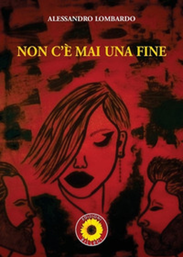 Non c'è mai una fine - Librerie.coop Non c'è mai una fine - Librerie.coop