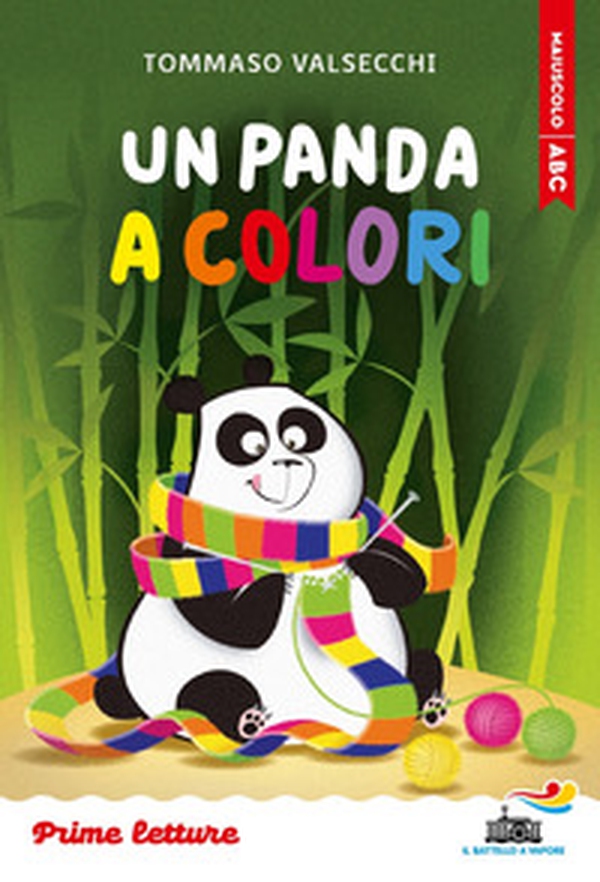 Un panda a colori. Stampatello maiuscolo - Librerie.coop Un panda a colori. Stampatello maiuscolo - Librerie.coop
