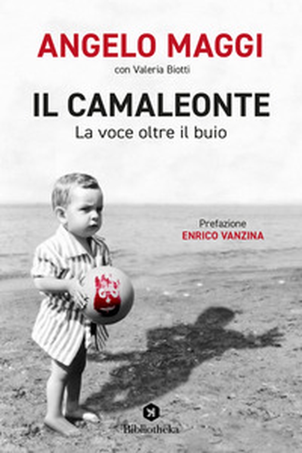 Il camaleonte. La voce oltre il buio - Librerie.coop Il camaleonte. La voce oltre il buio - Librerie.coop