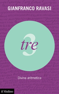 Tre. Divina aritmetica - Librerie.coop
