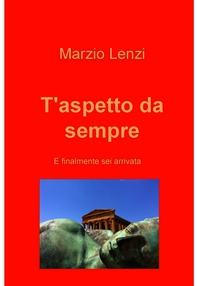 T'aspetto da sempre - Librerie.coop