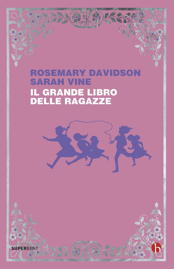 Il grande libro delle ragazze - Librerie.coop Il grande libro delle ragazze - Librerie.coop