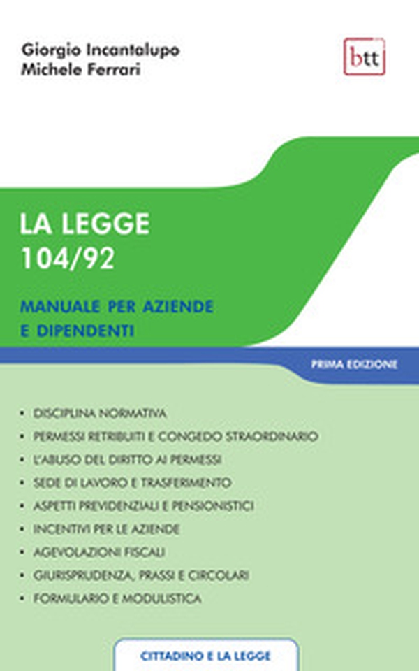La legge 104/92. Manuale per aziende e dipendenti - Librerie.coop La legge 104/92. Manuale per aziende e dipendenti - Librerie.coop