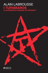 I Tupamaros - Librerie.coop