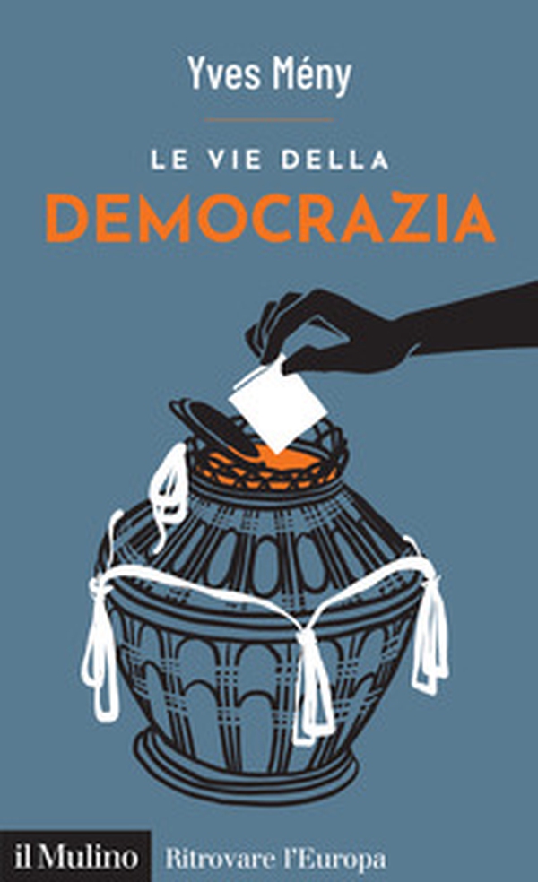 Le vie della democrazia - Librerie.coop Le vie della democrazia - Librerie.coop