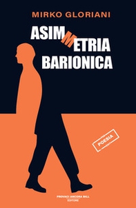 Asimmetria barionica - Librerie.coop Asimmetria barionica - Librerie.coop