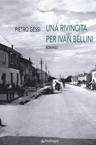 Una rivincita di Ivan Bellini - Librerie.coop