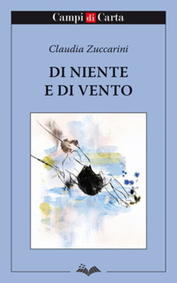 Di niente e di vento - Librerie.coop Di niente e di vento - Librerie.coop