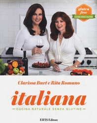 Italiana. Cucina naturale senza glutine - Librerie.coop