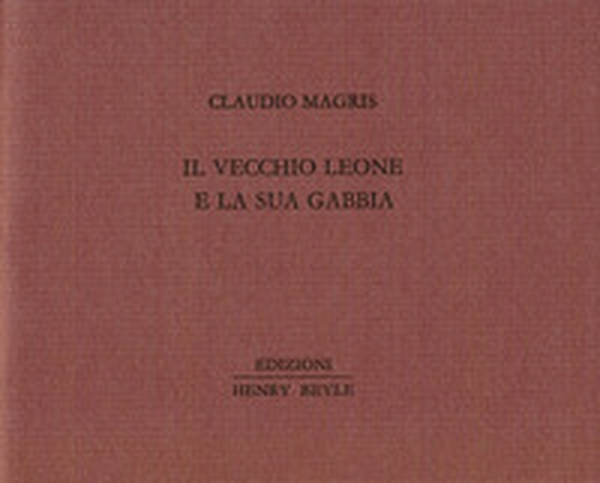 Il vecchio leone e la sua gabbia - Librerie.coop Il vecchio leone e la sua gabbia - Librerie.coop