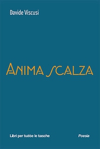 Anima scalza - Librerie.coop Anima scalza - Librerie.coop