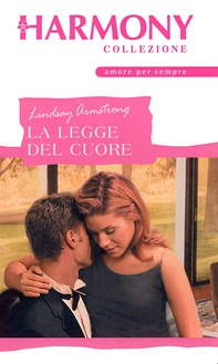 La legge del cuore - Librerie.coop La legge del cuore - Librerie.coop
