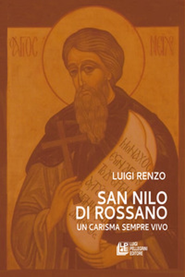 San Nilo di Rossano. Un carisma sempre vivo - Librerie.coop San Nilo di Rossano. Un carisma sempre vivo - Librerie.coop
