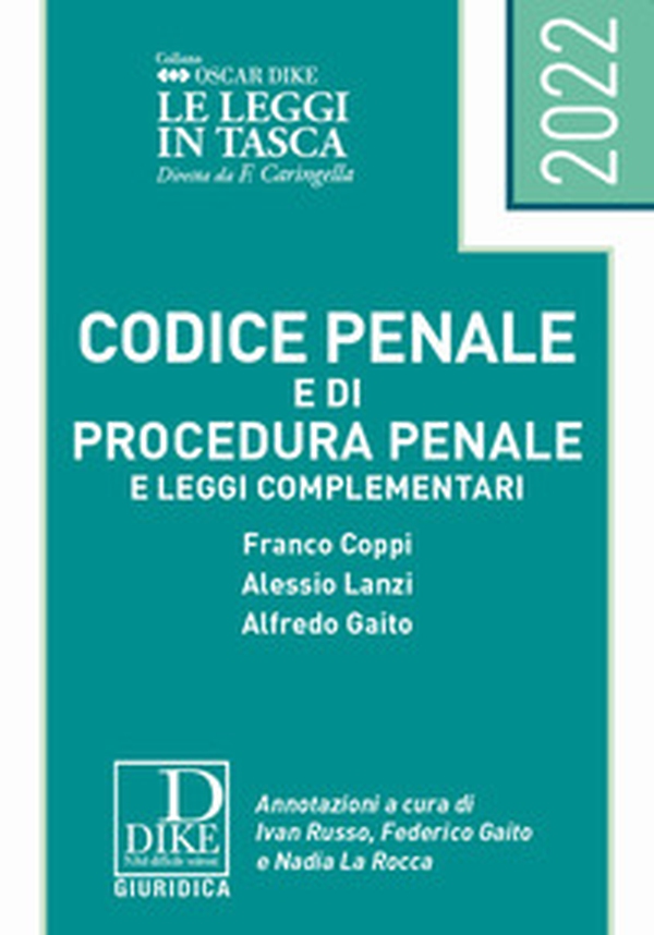 Codice penale e codice di procedura penale e leggi complementari. Ediz. pocket - Librerie.coop Codice penale e codice di procedura penale e leggi complementari. Ediz. pocket - Librerie.coop