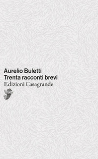 Trenta racconti brevi - Librerie.coop