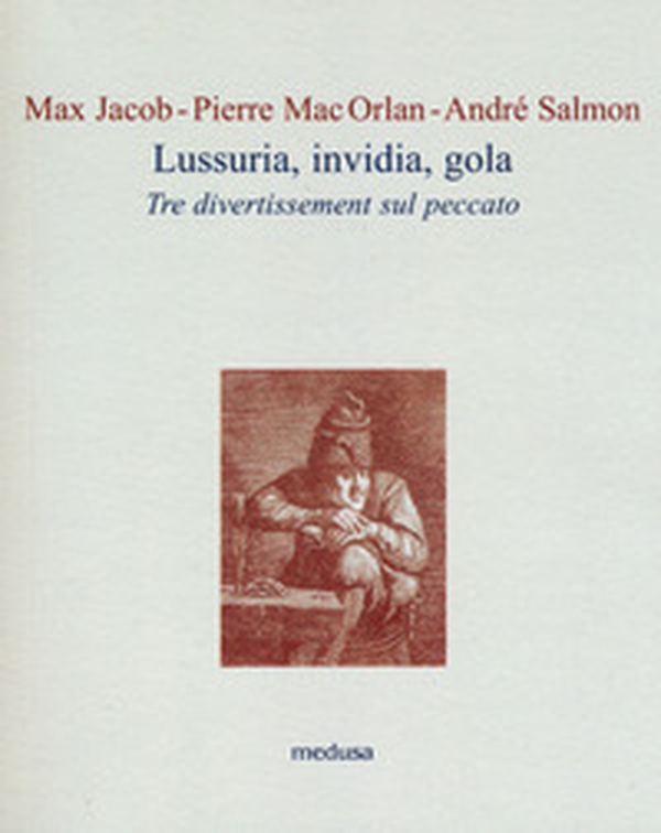 Lussuria, invidia, gola. Tre divertissement sul peccato - Librerie.coop Lussuria, invidia, gola. Tre divertissement sul peccato - Librerie.coop