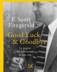 Good luck & goodbye - Librerie.coop Good luck & goodbye - Librerie.coop