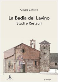 La Badia del Lavino. Studi e restauri - Librerie.coop